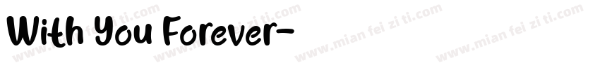 With You Forever字体转换